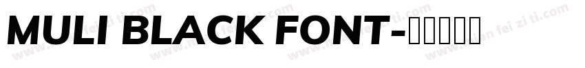 MULI BLACK FONT字体转换